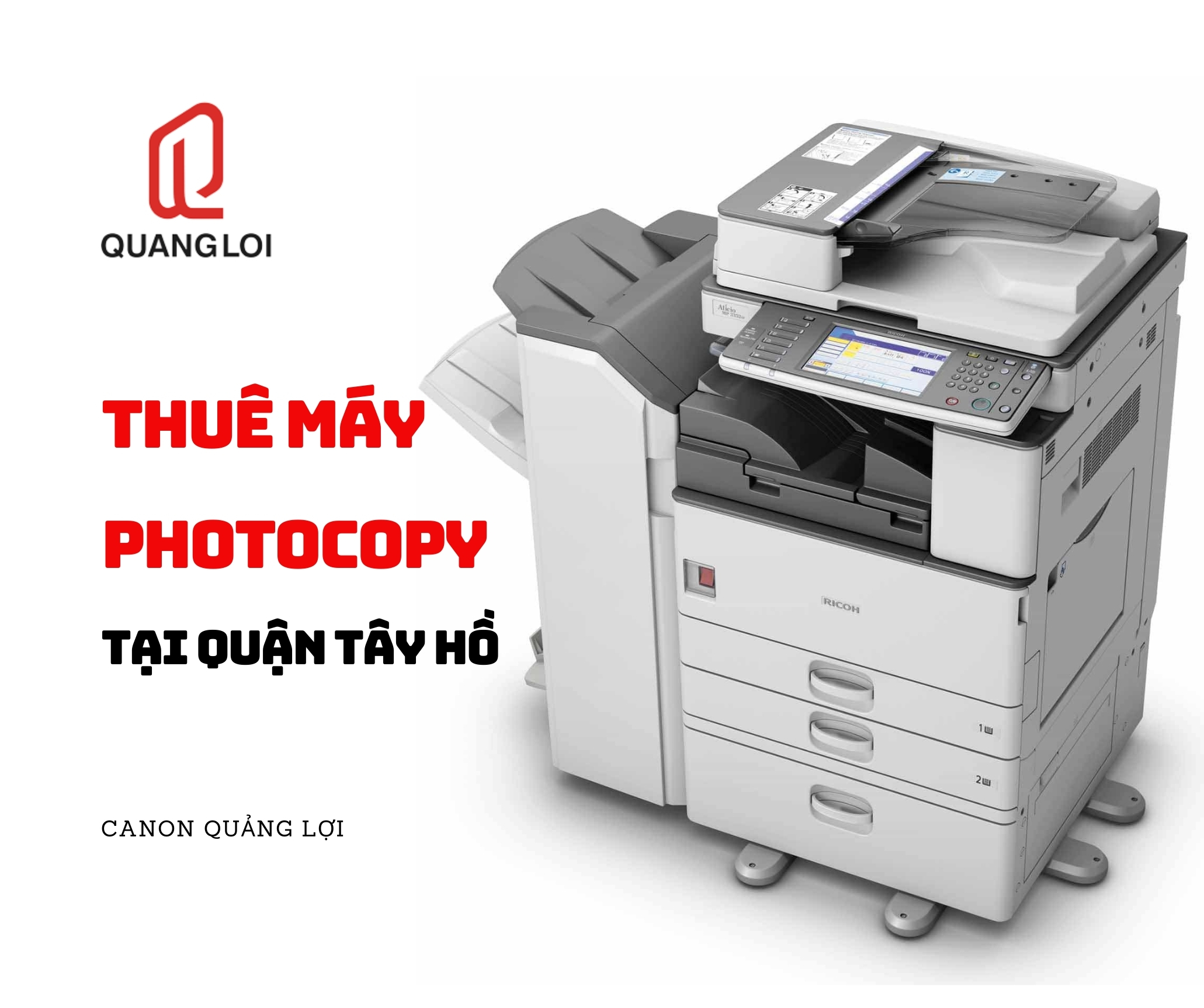 Cho thuê máy photocopy tại quận Tây Hồ